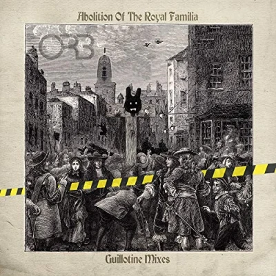 Afbeelding van Orb Abolition of the Royal Familia Guillotine Mixes (2 LPs)