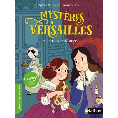 Image de Dyscool Mystères à Versailles tome 1 Le secret de Margot