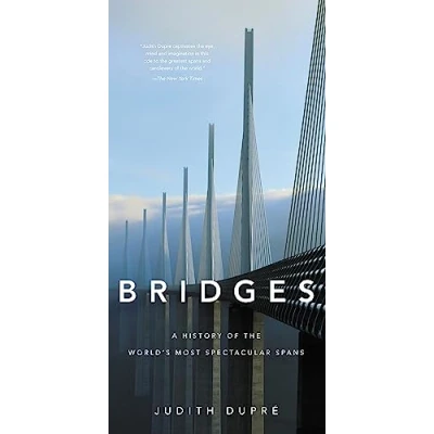 Afbeelding van Bridges New edition A History of the World&#039;s Most Spectacular Spans