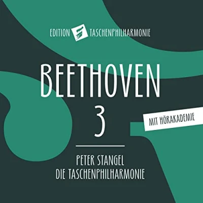 Afbeelding van Die Taschenphilharmonie, Peter Stangel Beethoven: Sinfonie Nr. 3 (CD)