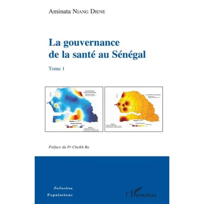 Image de la gouvernance de santé au Sénégal Tome 1
