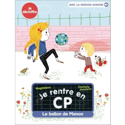 Afbeelding van JE RENTRE EN CP LE BALLON DE MANON (+ VERSION AUDIO)