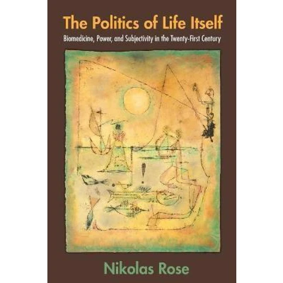 Afbeelding van The Politics of Life Itself