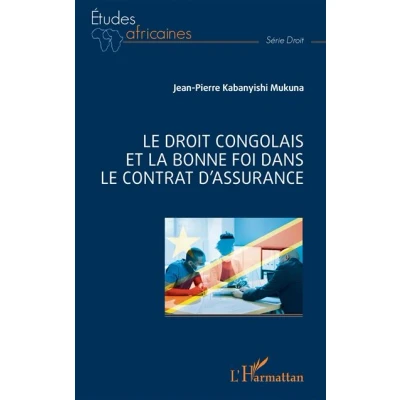 Image de le droit congolais et la bonne foi dans contrat d&#039;assurance