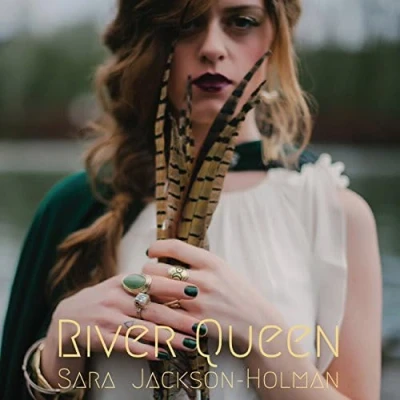 Afbeelding van Sara Jackson Holman River Queen (CD)
