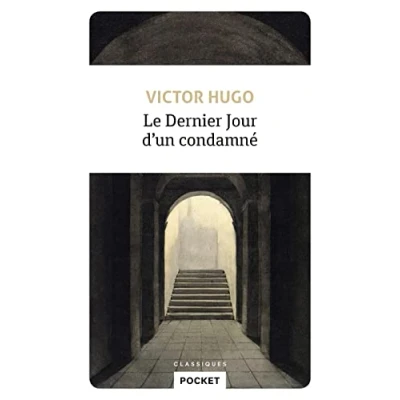 Afbeelding van Le Dernier Jour D&#039;un Condamne