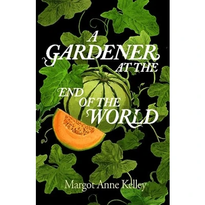 Afbeelding van A Gardener at the End of World