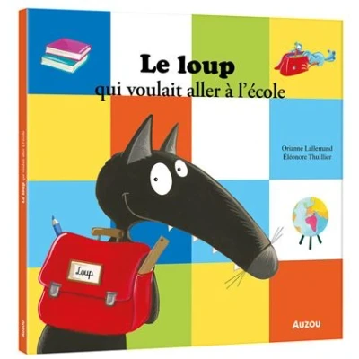 Image de Le loup qui voulait aller à l&#039;école
