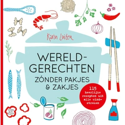 Afbeelding van Wereldgerechten Zonder Pakjes En Zakjes Wit