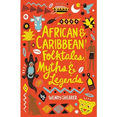 Afbeelding van Scholastic Classics African and Caribbean Folktales, Myths Legends