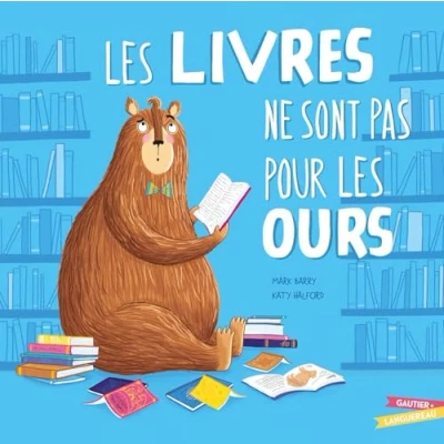 Afbeelding van LES LIVRES NE SONT PAS POUR OURS