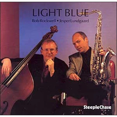 Afbeelding van Bob Rockwell &amp; Jesper Lundgaard Light Blue (CD)