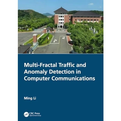 Afbeelding van Multi Fractal Traffic and Anomaly Detection in Computer Communications