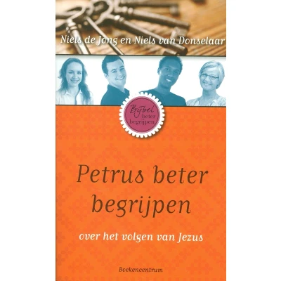 Afbeelding van De Bijbel beter begrijpen Petrus