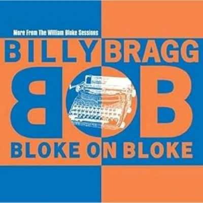 Afbeelding van Billy Bragg Bloke on (LP)