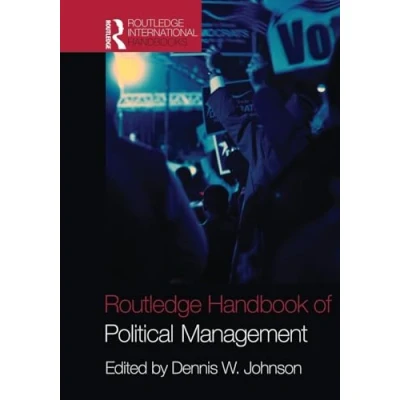 Afbeelding van Routledge Handbook Of Political Management