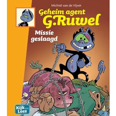 Afbeelding van Kijk en Lees Geheim agent G. Ruwel Missie geslaagd
