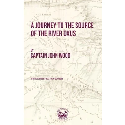 Afbeelding van A Journey to the Source of River Oxus