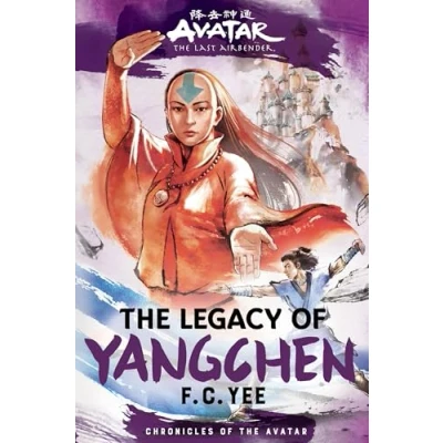 Afbeelding van Chronicles of the Avatar Avatar, Last Airbender: Legacy Yangchen (Chronicles Book 4)