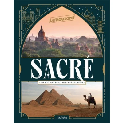 Image de Sacré, les 100 plus beaux sites de la planète