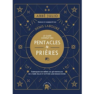 Afbeelding van LE GUIDE COMPLET DES PENTACLES &amp; PRIERES