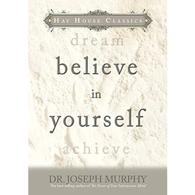 Afbeelding van Believe in Yourself