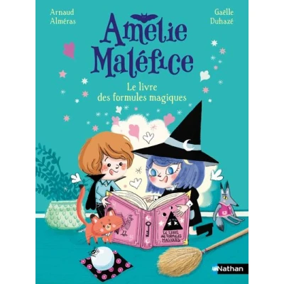 Image de Amélie Maléfice : Le livre des formules magiques
