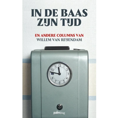 Afbeelding van In de baas zijn tijd