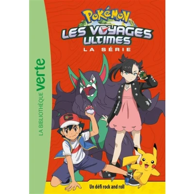 Image de Pokémon Les voyages ultimes 21 Un défi rock and roll