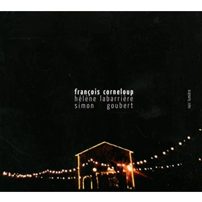 Afbeelding van François Corneloup Noir Lumiere (CD)