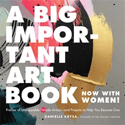 Afbeelding van A Big Important Art Book (Now with Women)