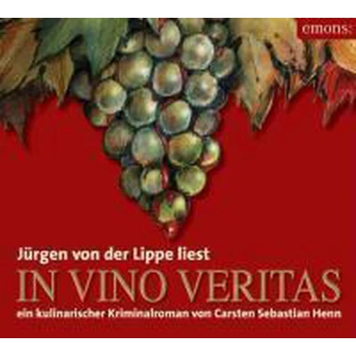 Afbeelding van In Vino Veritas. 3 CDs Henn, Carsten Sebastian Book