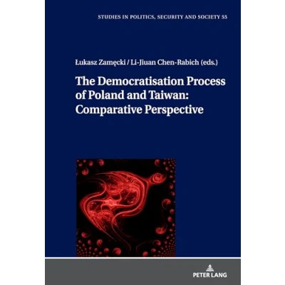 Afbeelding van Studies in Politics, Security and Society The Democratization Process of Poland Taiwan: Comparative Perspective