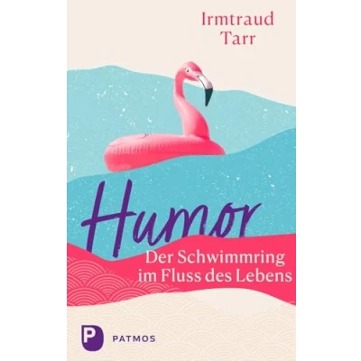 Afbeelding van Humor der Schwimmring im Fluss des Lebens