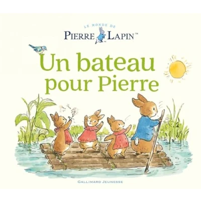 Afbeelding van UN BATEAU POUR PIERRE CONTE DE LAPIN