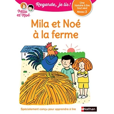 Image de Une histoire à lire tout seul : Mila et Noé la ferme Niveau 2