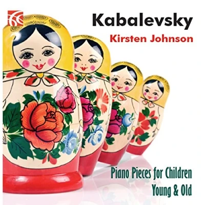 Afbeelding van Kirsten Johnson Piano Pieces For Children Young &amp; Old (CD)
