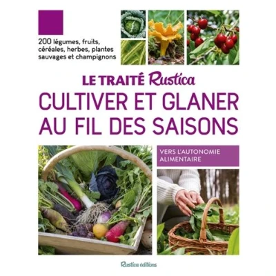 Image de Le traité Rustica cultiver et glaner au fil des saisons