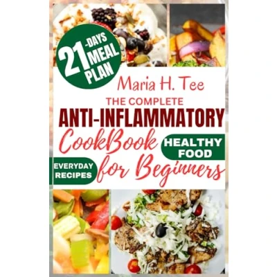 Afbeelding van The Complete Anti Inflammatory Cookbook for Beginners