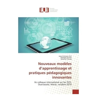 Image de Nouveaux modèles d&#039;apprentissage et pratiques pédagogiques innovantes
