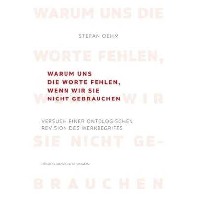 Afbeelding van Warum uns die Worte fehlen, wenn wir sie nicht gebrauchen