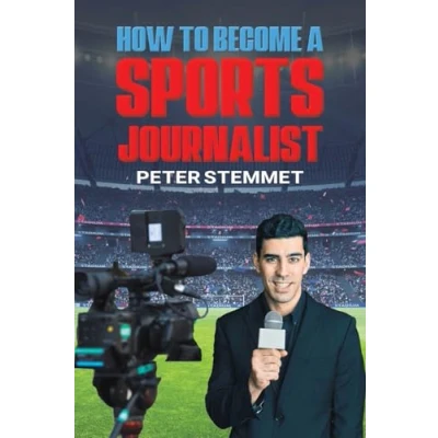 Afbeelding van How to Become a Sports Journalist