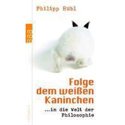 Afbeelding van Hübl, P: Folge dem weißen Kaninchen