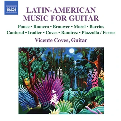 Afbeelding van Vicente Coves Latin American Music For Guitar (CD)