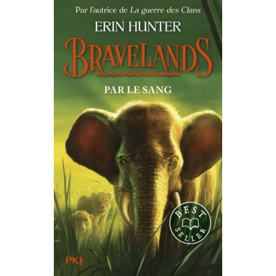 Image de Bravelands Tome 3 Par le sang