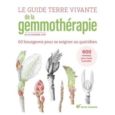 Image de Le Guide Terre vivante de la gemmothérapie