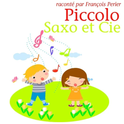 Afbeelding van Piccolo, Saxo et Compagnie