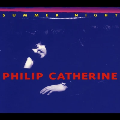Afbeelding van Philip Catherine Summer Night (CD)