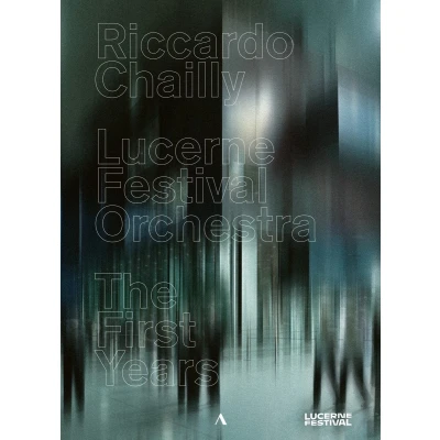 Afbeelding van Lucerne Festival Orchestra, Riccardo Chailly The First Years (DVD)