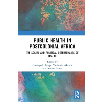 Afbeelding van Public Health in Postcolonial Africa